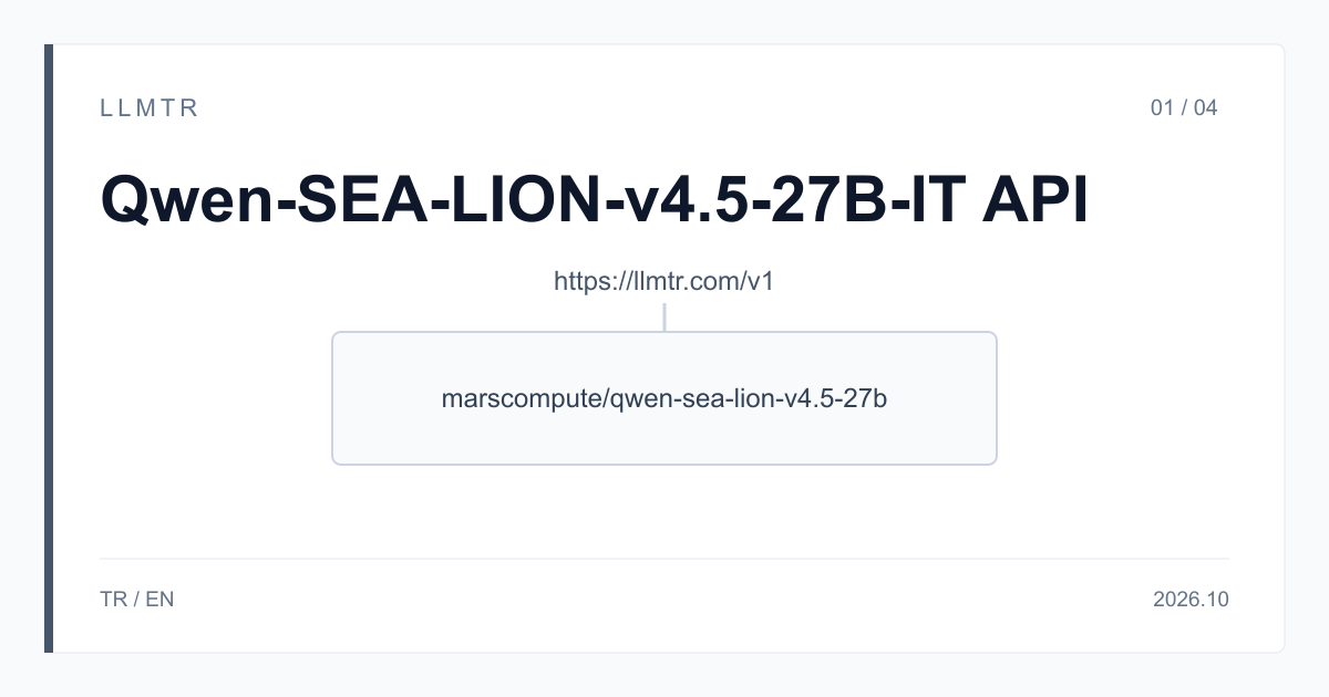 Diagram: a single box under the https://llmtr.com/v1 address, the model id marscompute/qwen-sea-lion-v4.5-27b.